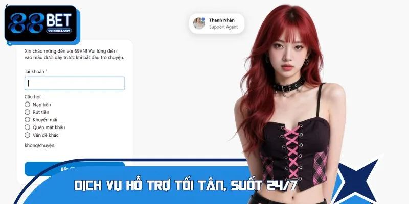 Bộ phận hỗ trợ 88BET được đào tạo bài bản, tận tâm
