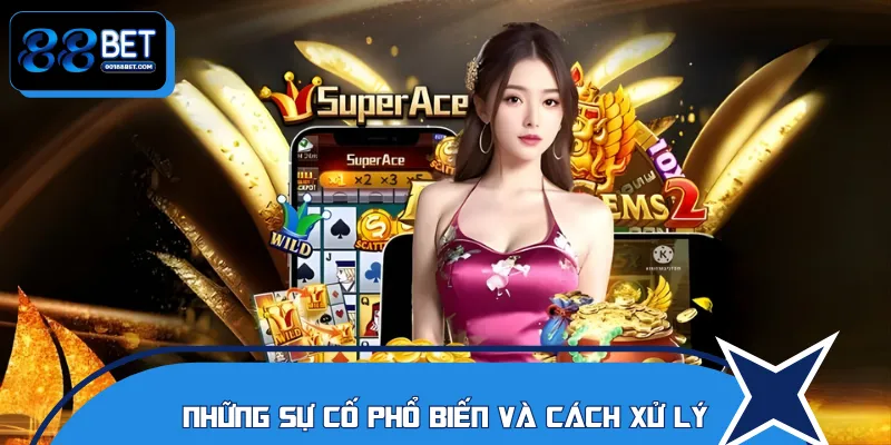 Lý do người chơi đăng nhập 88BET không thành công
