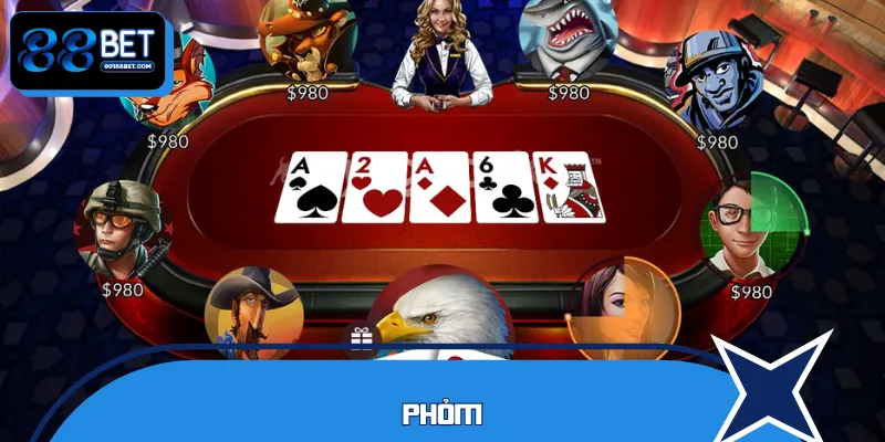 Phỏm – Trò chơi trí tuệ, giải trí đầy thú vị