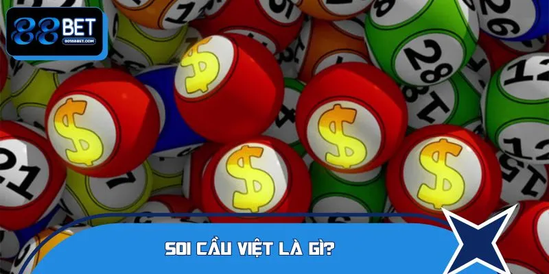 Tìm hiểu soi cầu Việt